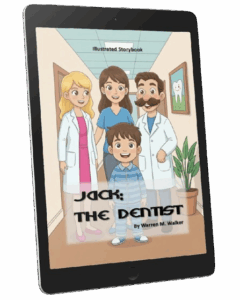 Jack: The Dentist Illustrated Storybook | Cover