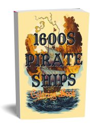 1600s Pirate Ships | Cover