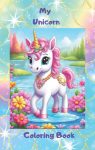 My Unicorn Coloring Book | Cover