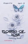 Flowers Of Love Coloring Book | Cover